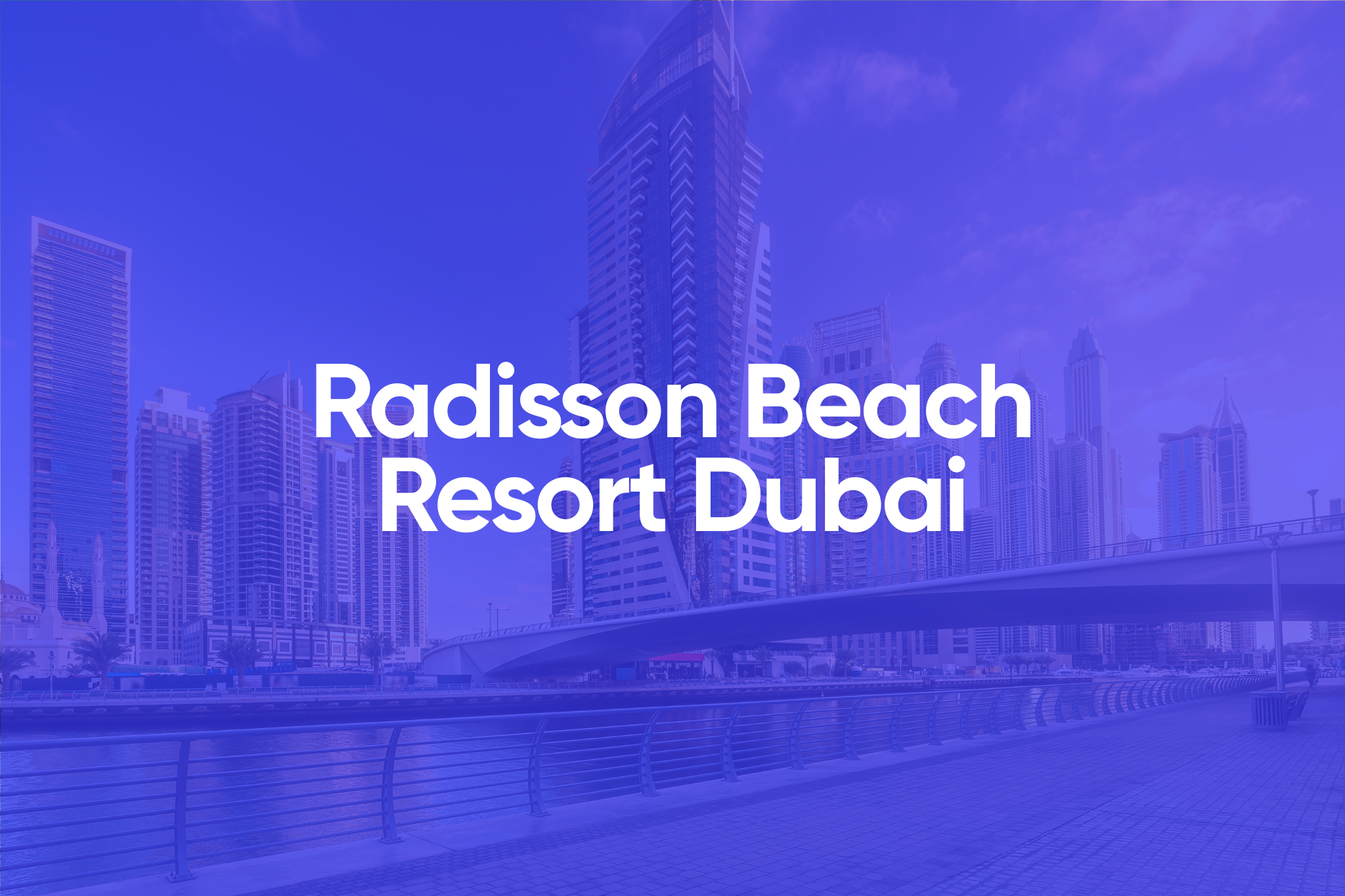 Eden - Radisson Beach Resort Dubai